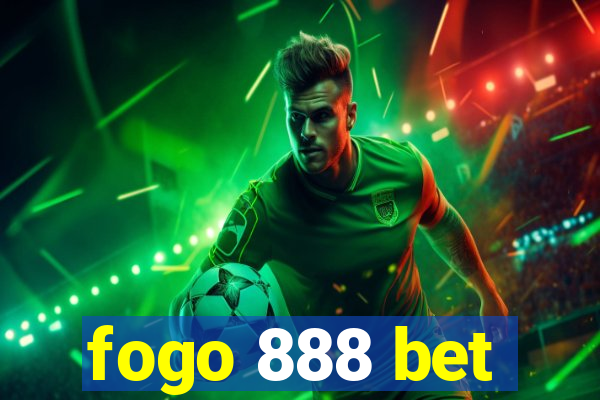 fogo 888 bet